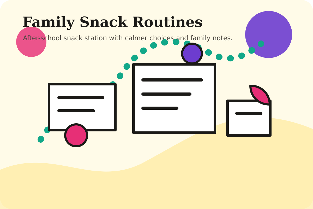 After-school snack station with calmer choices and family notes